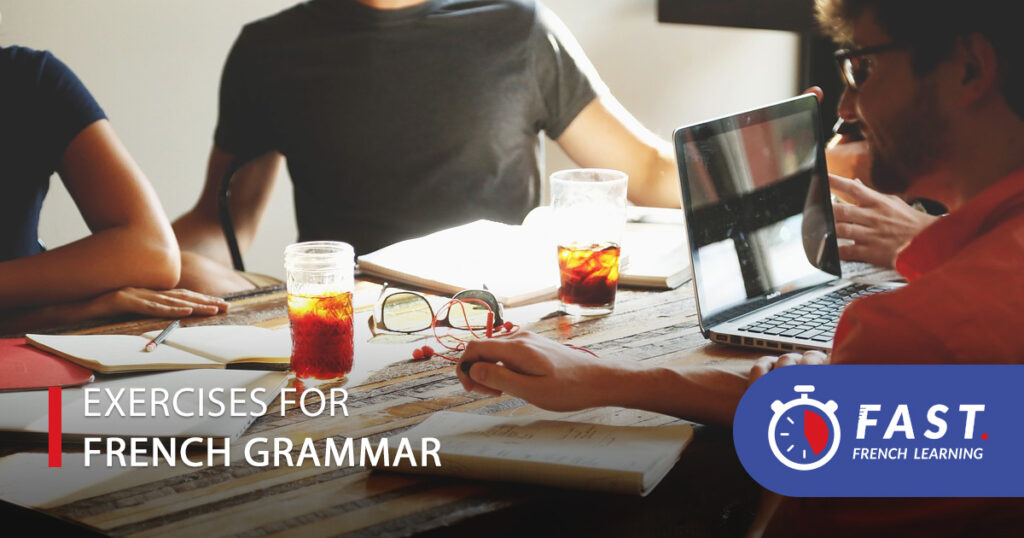 Exercises for French grammar