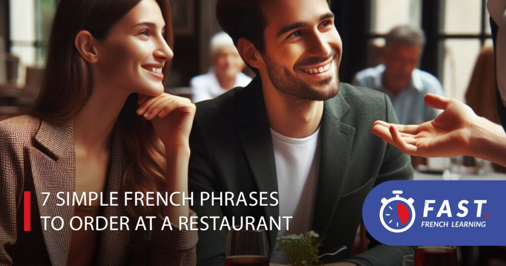 7 simple French phrases to order at a restaurant